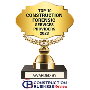 Top 10 Construction Forensic Services Companies – 2023