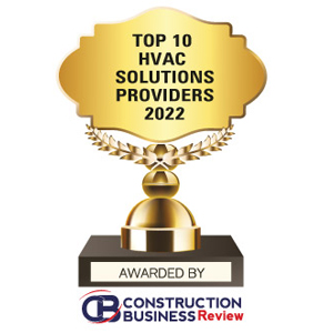  Top 10 HVAC Solutions Companies - 2022