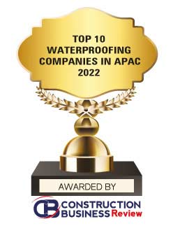 Top 10 Waterproofing Companies in APAC - 2022
