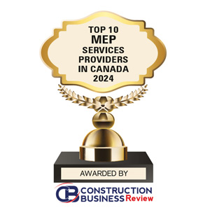 Top 10 MEP Services Companies in Canada - 2024