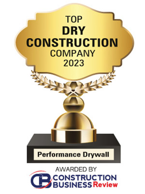 Top 10 Dry Construction Companies – 2023