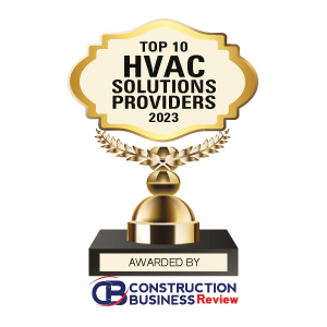 Top 10 HVAC Solutions Companies - 2023