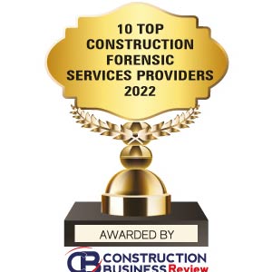 Top 10 Construction Forensic Services Companies - 2022
