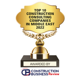 Top 10 Construction Consulting Companies in Middle East - 2022 
