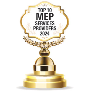 Top 10 MEP Services Providers - 2024
