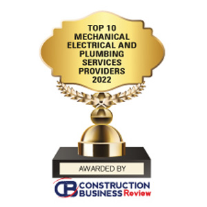 Top 10 Mechanical Electrical and Plumbing Services Companies - 2022 
