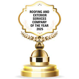 Roofing and Exterior Services Company Of The Year - 2025
